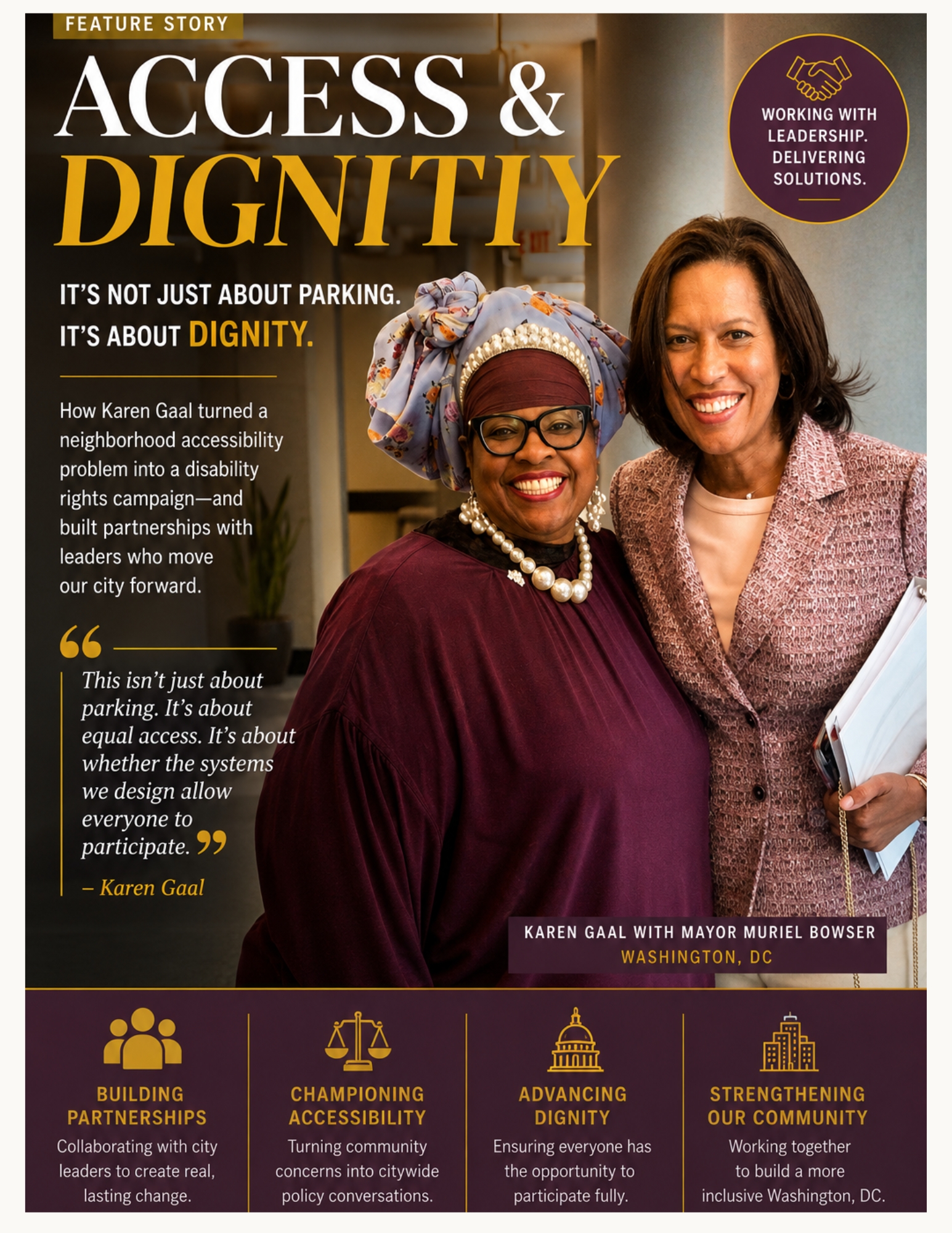 Access and Dignity feature showing Karen Gaal with Washington DC Mayor Muriel Bowser and highlighting disability rights, accessibility leadership and systems change.
